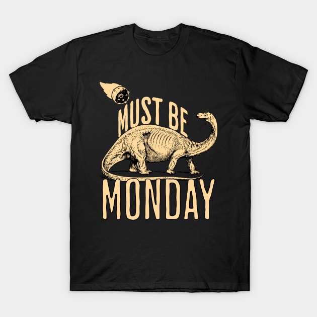 Must be Monday T-Shirt by Emmi Fox Designs